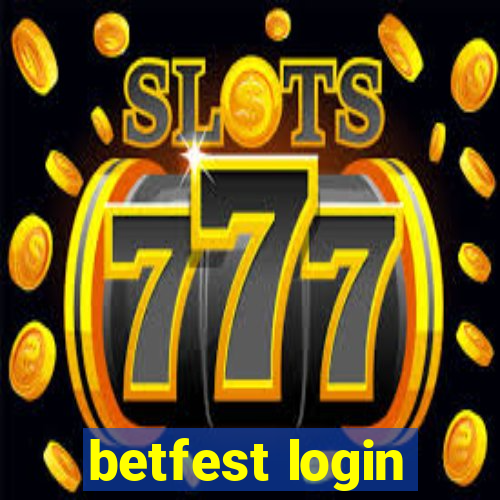 betfest login